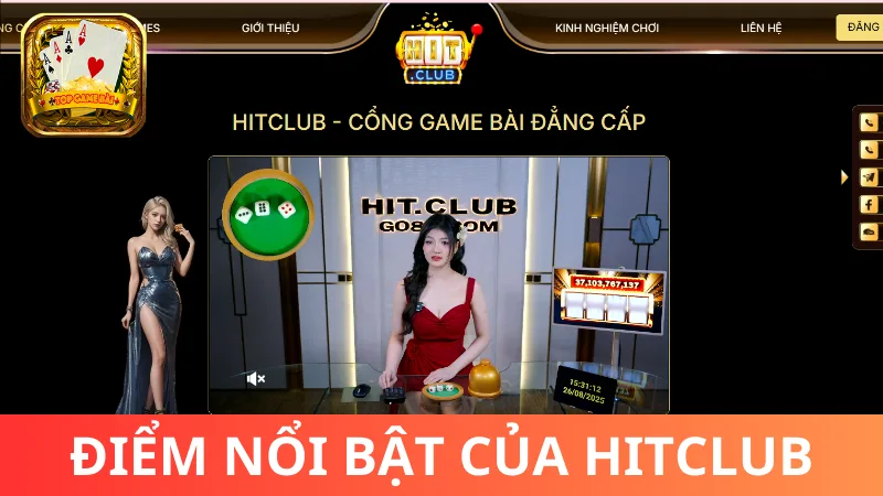 Điểm nổi bật của Game bài Hitclub