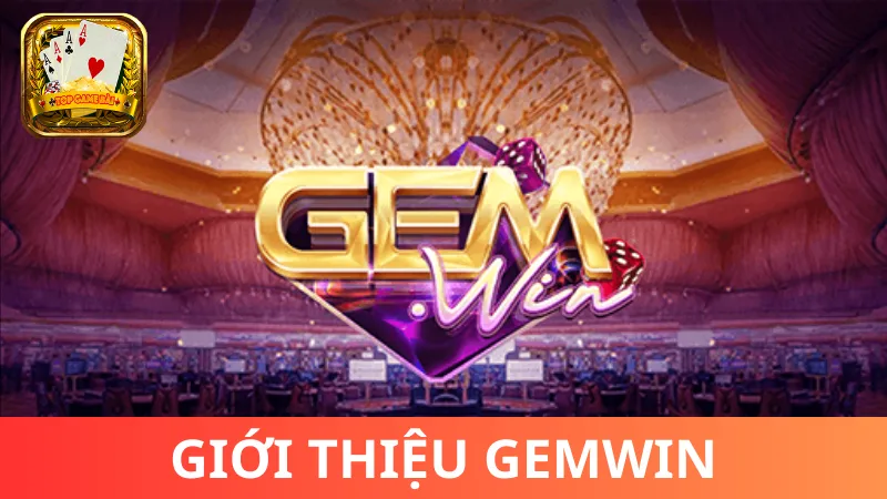 Giới thiệu sơ về Gemwin game bài đại phú quý