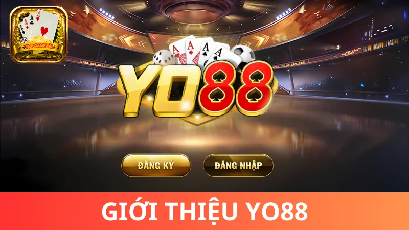 Giới thiệu sơ về Yo88 đổi thưởng