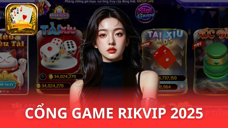 Rikvip - Cổng chơi game Rikvip nên chơi nhất 2025