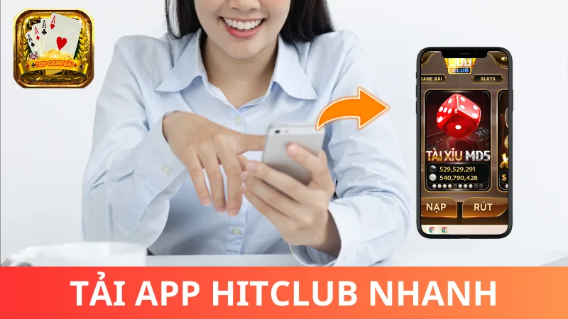 Tải app Hitclub và link đăng nhập