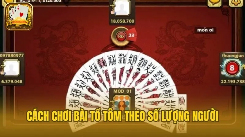 Chi tiết cách chơi bài Tổ Tôm theo số lượng người chơi