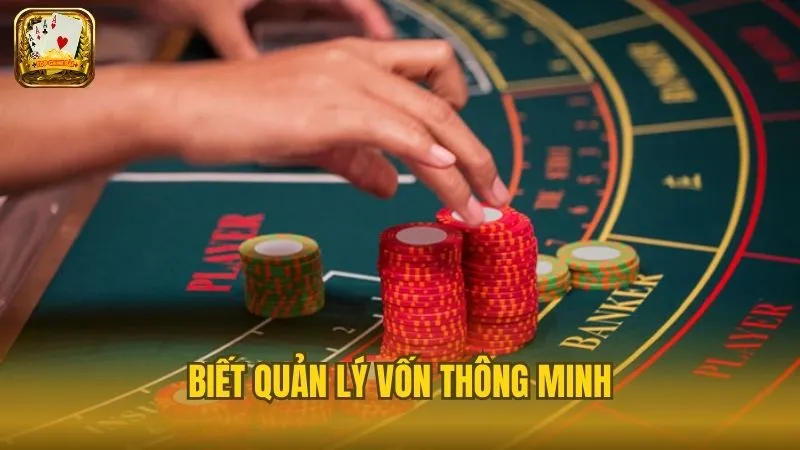 Để chiến thắng anh em phải biết quản lý vốn hợp lý